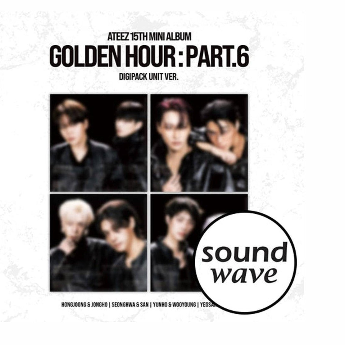 [SOUNDWAVE POB] ATEEZ – 15th Mini Album [GOLDEN HOUR : Part.6] (DIGIPACK UNIT VER.) - ATEEZ GOLDEN HOUR PART 6 - portada del producto